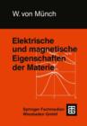 Elektrische Und Magnetische Eigenschaften Der Materie - Book