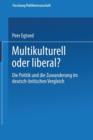 Multikulturell Oder Liberal? - Book