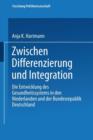 Zwischen Differenzierung Und Integration - Book