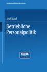 Betriebliche Personalpolitik - Book