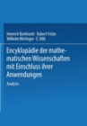 Encyklopadie der Mathematischen Wissenschaften mit Einschluss ihrer Anwendungen : Zweiter Band in Drei Teilen Analysis - Book