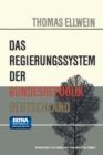 Das Regierungssystem Der Bundesrepublik Deutschland - Book