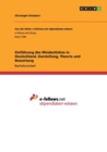 Einfuhrung des Mindestlohns in Deutschland. Darstellung, Theorie und Bewertung - Book