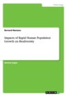 Impacts of Rapid Human Population Growth on Biodiversity - Book