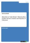 Minorities in Little Britain. Ethnicity, Race, Gender and the Creation and Function of Otherness - Book