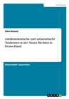 Antidemokratische Und Antisemitische Tendenzen in Der Neuen Rechten in Deutschland - Book