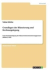 Grundlagen der Bilanzierung und Rechnungslegung : Unter Berucksichtigung des Bilanzrechtsmodernisierungsgesetzes (BilMoG) 2009 - Book