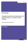 Organisationskultur im Krankenhaus. Die Implementation von Evidence-based Nursing : Eine systematische UEbersichtsarbeit - Book