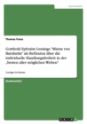 Gotthold Ephraim Lessings Minna von Barnhelm als Reflexion uber die individuelle Handlungsfreiheit in der "besten aller moeglichen Welten : Corriger la fortune - Book