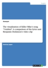 The visualization of Killer Mike's song "Untitled". A comparison of the lyrics and Benjamin Dickinson's video clip - Book