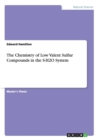 The Chemistry of Low Valent Sulfur Compounds in the S-H2O System - Book