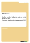 Einfluss mobiler Endgerate und von Social Media auf das Customer-Relationship-Management (CRM) - Book