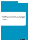 Aiming for Freedom. Analyses of Films on American Slavery and Guidelines for Film Producers - Book