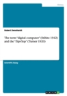 The term digital computer (Stibitz 1942) and the flip-flop (Turner 1920) - Book