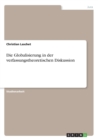 Die Globalisierung in Der Verfassungstheoretischen Diskussion - Book