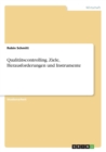 Qualitatscontrolling. Ziele, Herausforderungen und Instrumente - Book