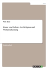 Kunst Und Schutz Der Religion Und Weltanschauung - Book