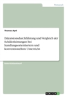 Exkursionsdurchfuhrung und Vergleich der Schulerleistungen bei handlungsorientiertem und konventionellem Unterricht - Book