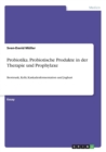 Probiotika. Probiotische Produkte in der Therapie und Prophylaxe : Brottrunk, Kefir, Kaskadenfermentation und Joghurt - Book