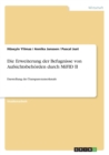 Die Erweiterung der Befugnisse von Aufsichtsbehoerden durch MiFID II : Darstellung der Transparenzmerkmale - Book
