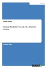 Samuel Beckett. the Life of a Literary Genius - Book