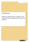 Employer Attractiveness of Public Sector and Non-For Profit Organisations for Last-Year Students - Book