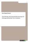 Verwaltung Und Auseinandersetzung Der Erbengemeinschaft. Ein Leitfaden - Book