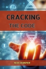 CRACKING THE CODE : Mastering Machine Learning Algorithms (2024 Guide for Beginners) - eBook