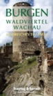 Castles Waldviertel - Wachau Moravian Thayatal - Book