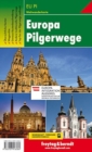 Europe Pilgrim Paths Hiking + Leisure Map 1:2 000 000 - 1:3 500 000 - Book