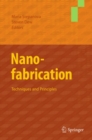 Nanofabrication : Techniques and Principles - eBook