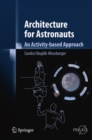 Architecture for Astronauts : An Activity-based Approach - eBook