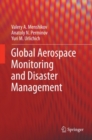 Global Aerospace Monitoring and Disaster Management - eBook