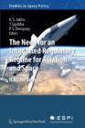 The Need for an Integrated Regulatory Regime for Aviation and Space : ICAO for Space? - Book