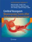 Cerebral Vasospasm: Neurovascular Events After Subarachnoid Hemorrhage - Book