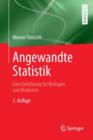 Angewandte Statistik : Eine Einfuhrung Fur Biologen Und Mediziner - Book
