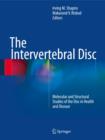 The Intervertebral Disc : Molecular and Structural Studies of the Disc in Health and Disease - Book