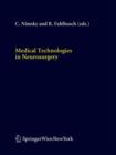 Medical Technologies in Neurosurgery - Book
