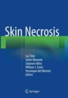 Skin Necrosis - Book