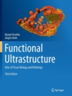 Functional Ultrastructure : Atlas of Tissue Biology and Pathology - Book