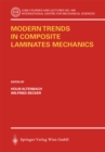 Modern Trends in Composite Laminates Mechanics - eBook