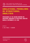 Unilateral Problems in Structural Analysis : Proceedings of the Second Meeting on Unilateral Problems in Structural Analysis, Ravello, September 22-24, 1983 - eBook