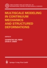 Multiscale Modeling in Continuum Mechanics and Structured Deformations - eBook