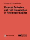 Reduced Emissions and Fuel Consumption in Automobile Engines - Book
