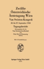 Zw?lfte ?sterreichische ?rztetagung Wien : Van Swieten-Kongre&#946; 22. bis 27. September 1958 Tagungsbericht - Book