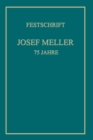 Festschrift Josef Meller : 75 Jahre - Book