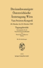 Dreiundzwanzigste ?sterreichische ?rztetagung Wien : Van-Swieten-Kongre? 20. Oktober bis 25. Oktober 1969 Tagungsbericht - Book