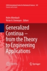 Generalized Continua - from the Theory to Engineering Applications - Book