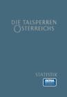 Die Talsperren Osterreichs : Statistik 1961 - Book