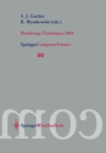 Rendering Techniques 2001 : Proceedings of the Eurographics Workshop in London, United Kingdom, June 25-27, 2001 - eBook